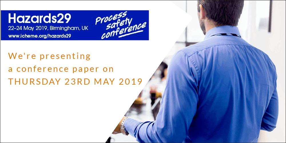 Jon Keswick presents paper at IChemE Hazards29 on Safety Instrumented Systems Functional Safety Assessment Experiences - May 23rd 2019 - ICC Birmingham